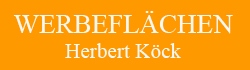 Werbeflächen Köck Herbert